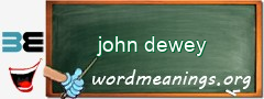 WordMeaning blackboard for john dewey